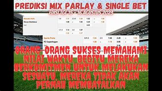 Prediksi Parlay Malam Ini Menang Banyak